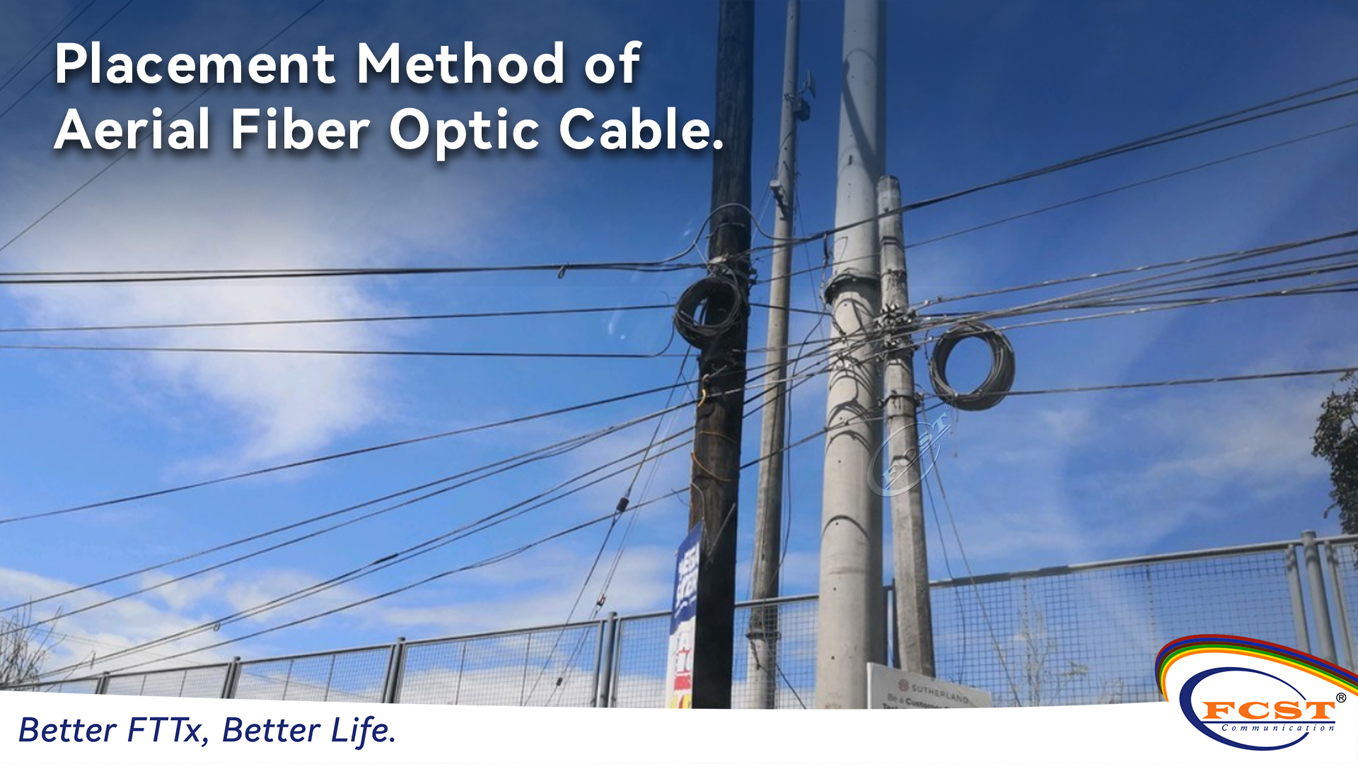 Méthode de placement du câble aérien à fibre optique