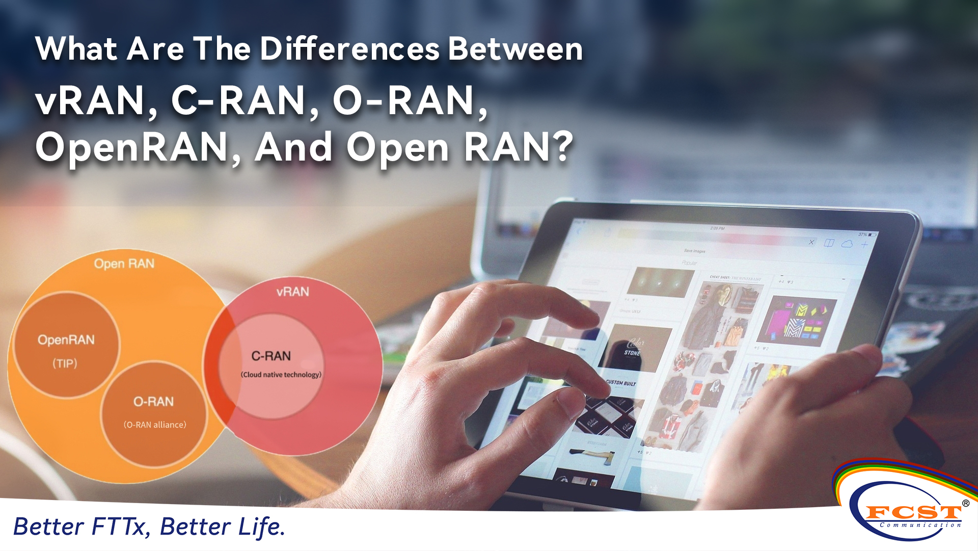 Quelles sont les différences entre vRAN, C-RAN, O-RAN, OpenRAN et Open RAN ?