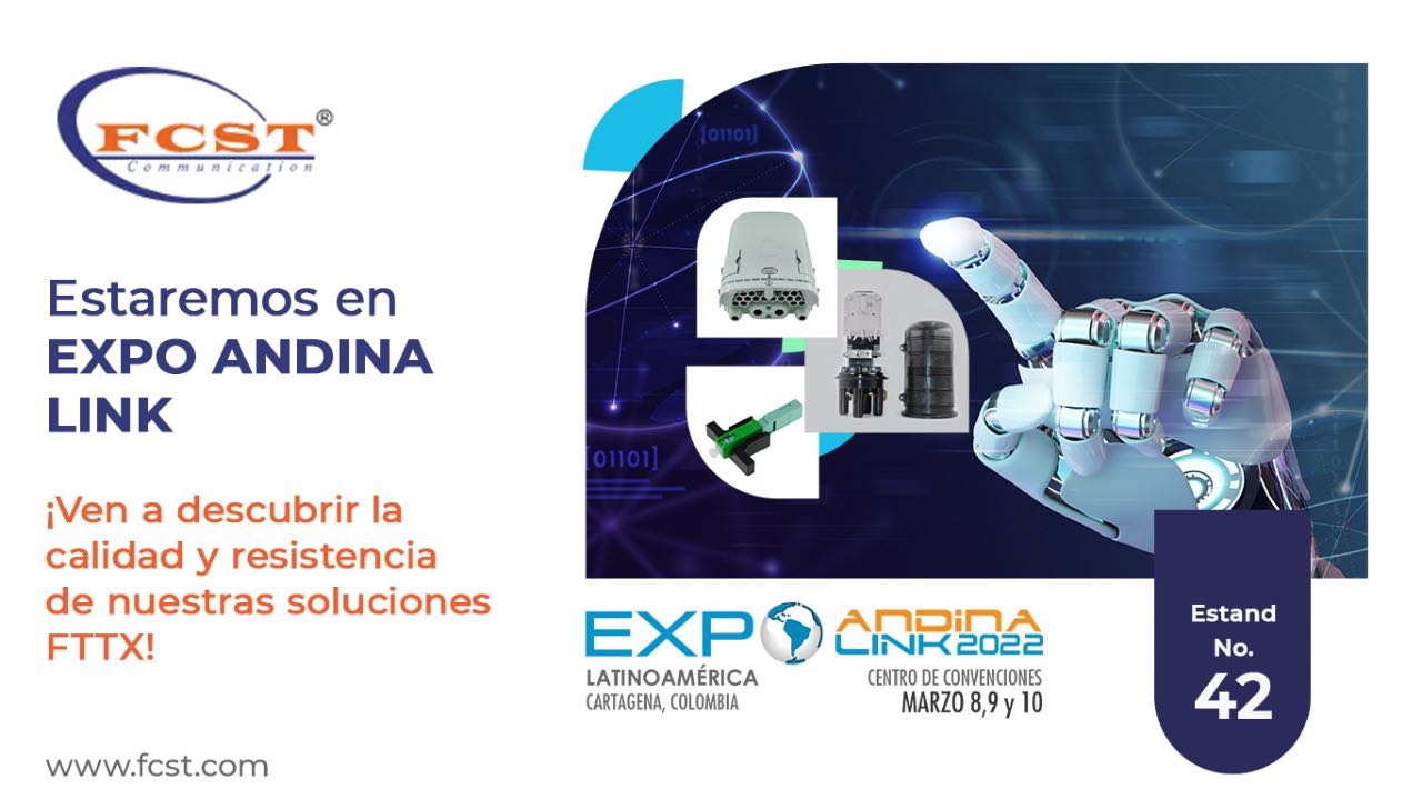 FCST a été invité à participer à l'exposition Andina Link 2022 (Colombie)